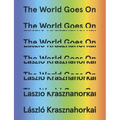 The World Goes on