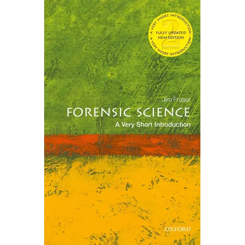 Forensic Science: A Very Short Introduction