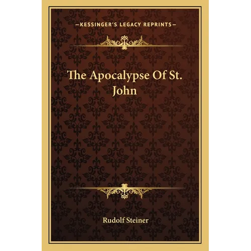The Apocalypse of St. John