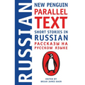 Short Stories in Russian: New Penguin Parallel Text