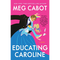 Educating Caroline