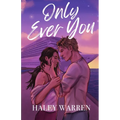 Only Ever You