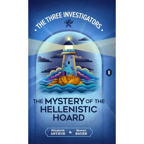 The Mystery of the Hellenistic Hoard