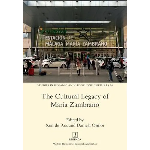The Cultural Legacy of María Zambrano
