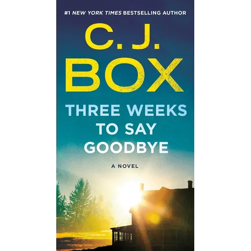 Three Weeks to Say Goodbye
