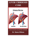 Liver Cirrhosis Cure: 100% accurate cure for liver cirrhosis