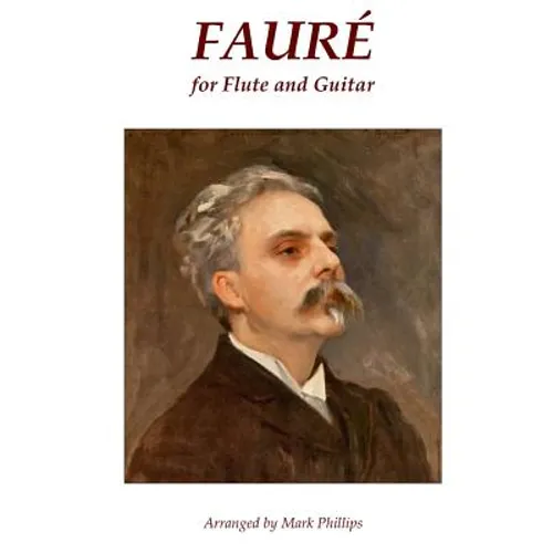 Fauré for Flute and Guitar