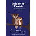 Wisdom for Parents: Key Ideas from Parent Educators