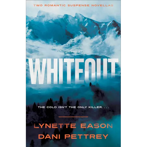Whiteout: Two Romantic Suspense Novellas