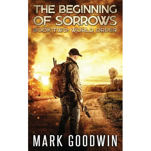 World Order: An Apocalyptic End-Times Thriller