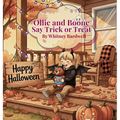 Ollie and Boone Say Trick or Treat