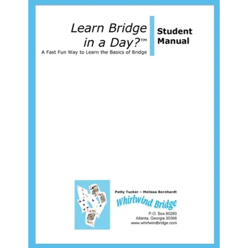 Learn Bridge in A Day? Student Manual