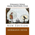 Strange News from Another Star