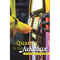 A Quarter in the Jukebox
