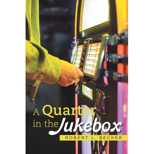 A Quarter in the Jukebox