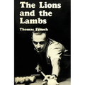 The Lions and the Lambs