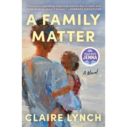 A Family Matter: A Read with Jenna Pick: A Novel