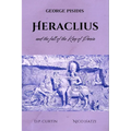 Heraclius and the Fall of the King of Persia