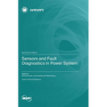 Sensors and Fault Diagnostics in Power System