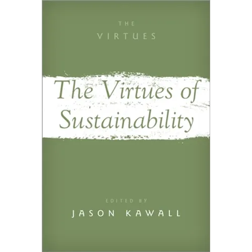 Virtues of Sustainability