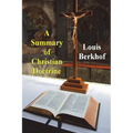 A Summary of Christian Doctrine