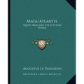 Maya/Atlantis: Queen Moo and the Egyptian Sphinx