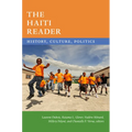 The Haiti Reader: History, Culture, Politics
