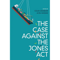 The Case against the Jones Act