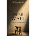 Dear Wall