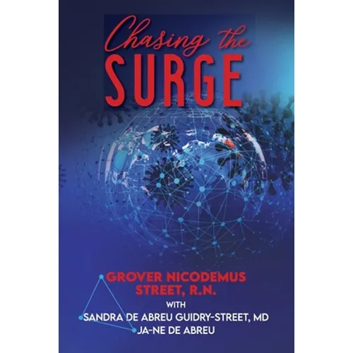 Chasing the Surge