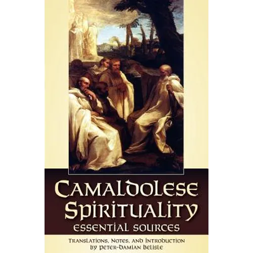 Camaldolese Spirituality