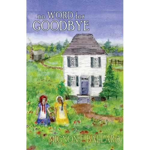 No Word for Goodbye