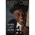 When I Left Home: My Story