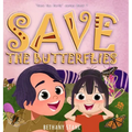 Save the Butterflies