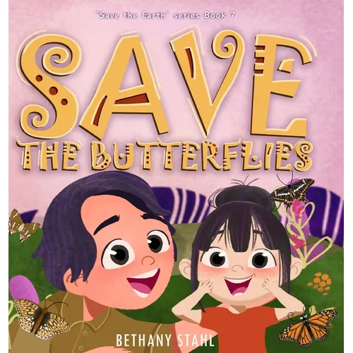 Save the Butterflies
