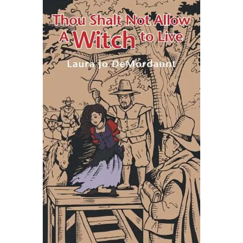 Thou Shalt Not Allow a Witch to Live
