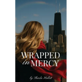 Wrapped in Mercy