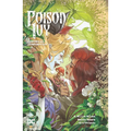 Poison Ivy Vol. 2: Unethical Consumption