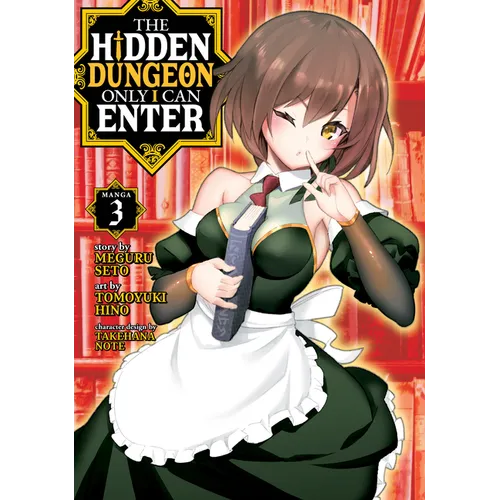 The Hidden Dungeon Only I Can Enter (Manga) Vol. 3