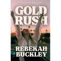 Gold Rush: A 1970s NASCAR Romance