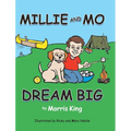 Millie and Mo Dream Big