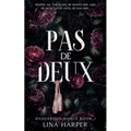Pas de Deux: A Dark Mafia/Ballet Romance