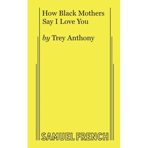 How Black Mothers Say I Love You