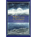 Tolkien among the Theologians
