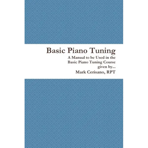 Basic Piano Tuning