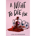 A Night to Die for