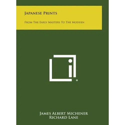 Japanese Prints: From the Early Masters to the Modern