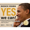 Barack Obama: A Historical Picture Collection of the 44th President