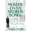 Murder Over Broken Bonds: A Wall Street Mystery