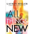All Things New